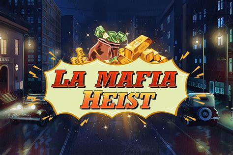 La Mafia Heist Betfair